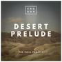 Desert Prelude (feat. Ben Batalla & Cathedral)