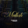 Mullah (Explicit)