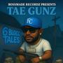 6 Blocc Tales (Explicit)