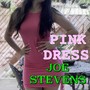 Pink Dress (Explicit)