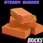 Bricks (Explicit)