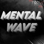 Mental Wave