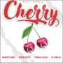 CHERRY (feat. Bendito Drik, Franck Glock & La Fercha)