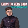 Kahan Ho Mery Baba