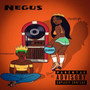 Negus (Explicit)