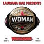 WOMAN (Explicit)