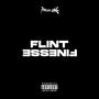 FLINT FINESSE (Explicit)