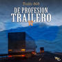 De Profesion Trailero V2