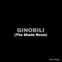 Ginobili (The Shade Room)