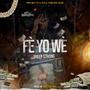 Fè Yo Wè (feat. BREFF STRONG) [Explicit]