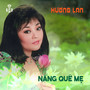 Nắng Quê Mẹ (Remastered)