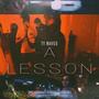 A Lesson (Explicit)