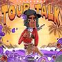 Tour Talk (Explicit)