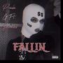 Fallin (feat. Prada G) [Explicit]