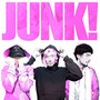 JUNK!