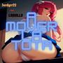 A MOVER LA TOTA (feat. Loquillo Sosa)