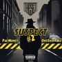 Suspect #2 (Explicit)