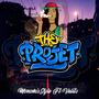 The projet (feat. Valito - prod: Lord Omega) [Explicit]