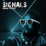 Signals