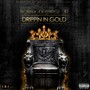 Drippin In Gold - Single (Explicit)