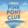 Pink Pony Club (Piano Version)
