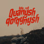 Quanysh Qorqynysh