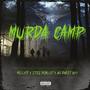 Murda Camp (feat. Milly19 & Stizz Doalot) [Explicit]