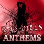 Bad Girls Anthems