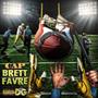 Brett Favre (Explicit)