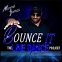 Bounce It: The Line Dance Project