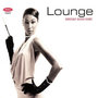 Lounge Seriously Good Music 2007