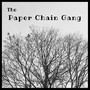 The Paper Chain Gang