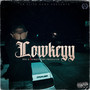 Lowkey (Explicit)