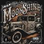 Moonshine (Explicit)