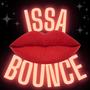 ISSA BOUNCE