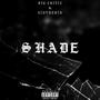 Shade (feat. SidtheKid) [Explicit]