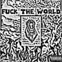 **** The World (feat. Dipolar) [Explicit]
