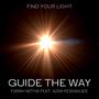 Guide The Way (feat. Farah Mitha & Azim Keshavjee)