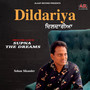 Dildariya