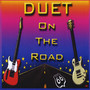 Duet On the Road