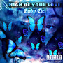 High of Your Love (Explicit)