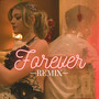 Forever (Remix)