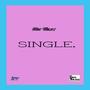 SINGLE. (Explicit)