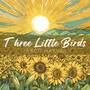 Three Little Birds (Acapella)