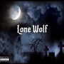 Lone Wolf (Explicit)