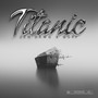 Titanic (Explicit)