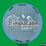 3. implacable (feat. crhymes & cerious blacc) [Explicit]