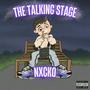 THE TALKING STAGE (Explicit)