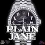 Plain Jane (feat. $wervo) [Explicit]