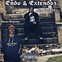 Endo & Extendoz (Reloaded) [Explicit]